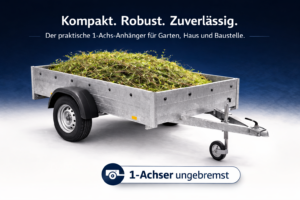 1-Achser Ungebremst